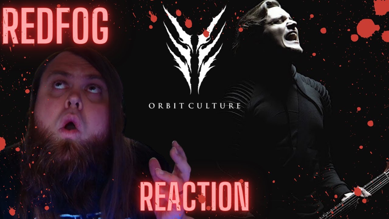 They CHUG it Out! Orbit Culture - Redfog (REACTION)