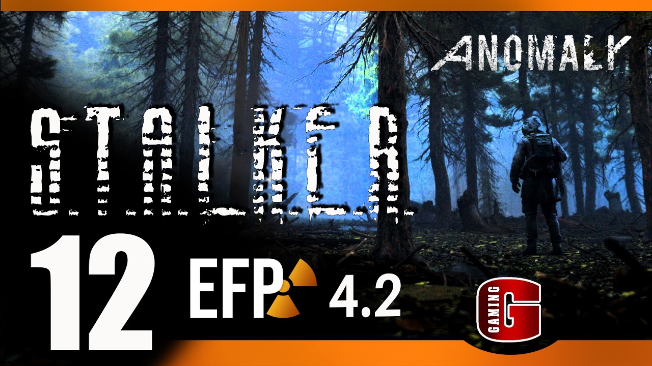☢️ STALKER ● Anomaly 1.5.2 ● EFP 4.2 ● Часть 12