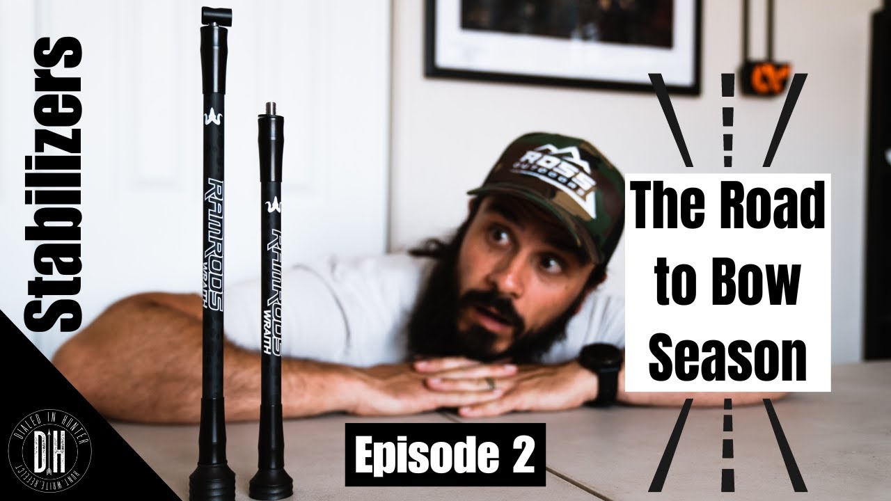 The Road to Bow Season - E2 - Stabilizers