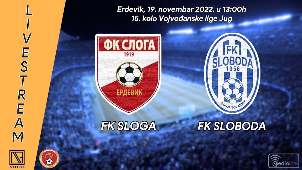 [19.11.2022.] FK SLOGA Erdevik - FK SLOBODA Donji Tovarnik (Full match Livestream)
