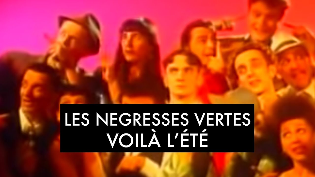 Les Négresses Vertes - Voilà l'été (Clip Officiel)