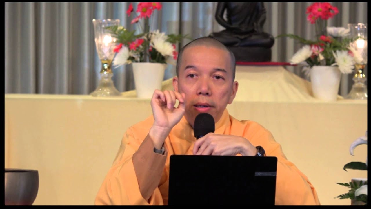 Duy Thức Học 2 - TT Thích Trí Siêu - Giảng tại Hội Phật Học Đuốc Tuệ - 5/16-17/2015