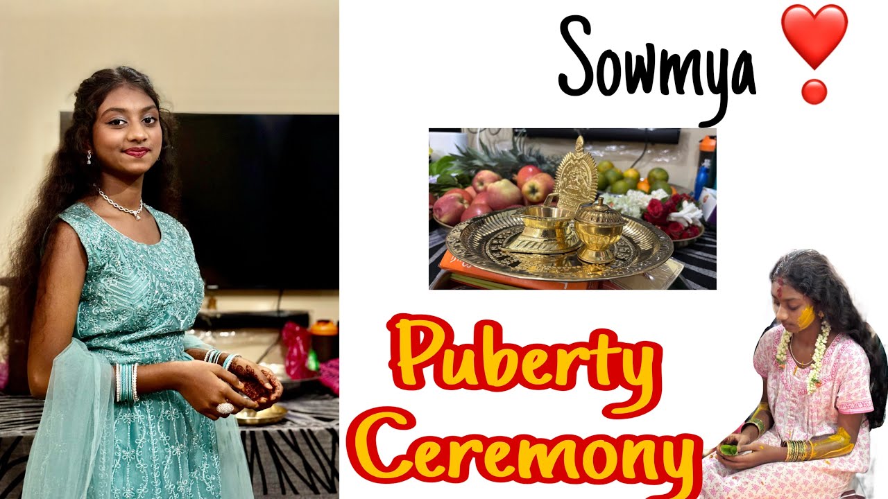 Puberty Ceremony | Sowmya | Sister Love | Bangalore