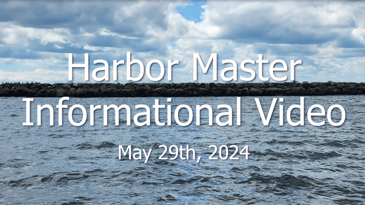 Harbormaster Informational Video - 2024