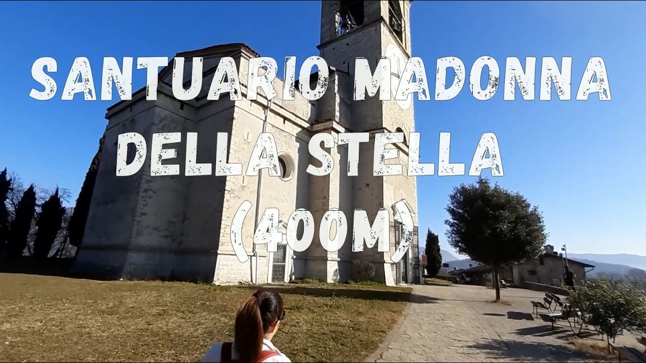 Santuario Madonna della Stella (400m) da Casaglio di Gussago (Brescia)
