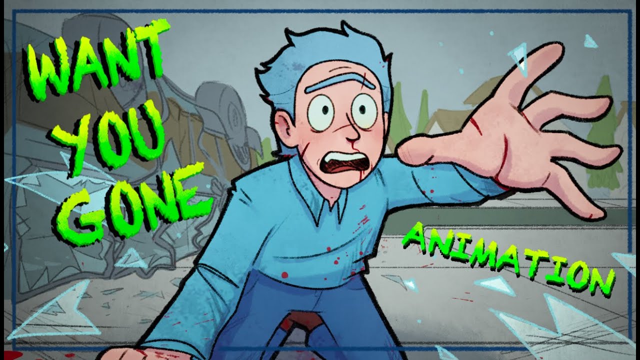 WANT YOU GONE [ Animation ]