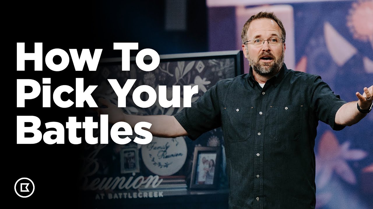 How to Pick Your Battles