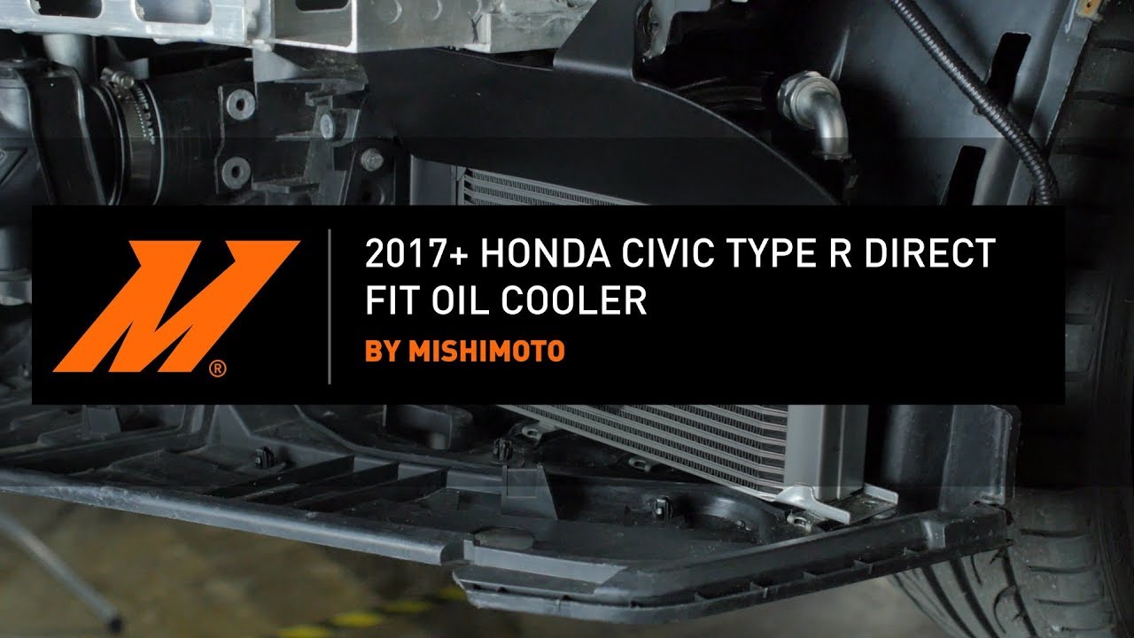 2017-2021 Honda Civic Type R Direct Fit Oil Cooler Installation Guide by Mishimoto