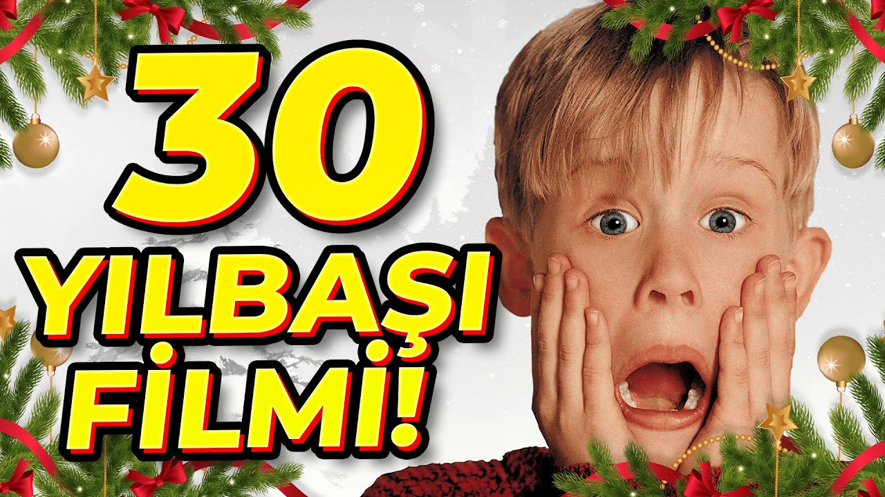 YILBAŞI GECESİ İZLENECEK 30 FİLM ÖNERİSİ!🎄☃️