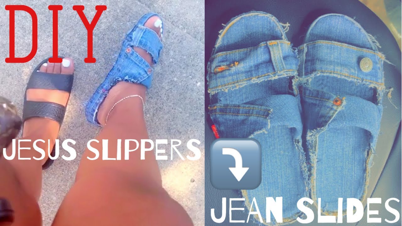 MAKE SOMETHING MONDAYS | DIY Jesus slippers to jean slides