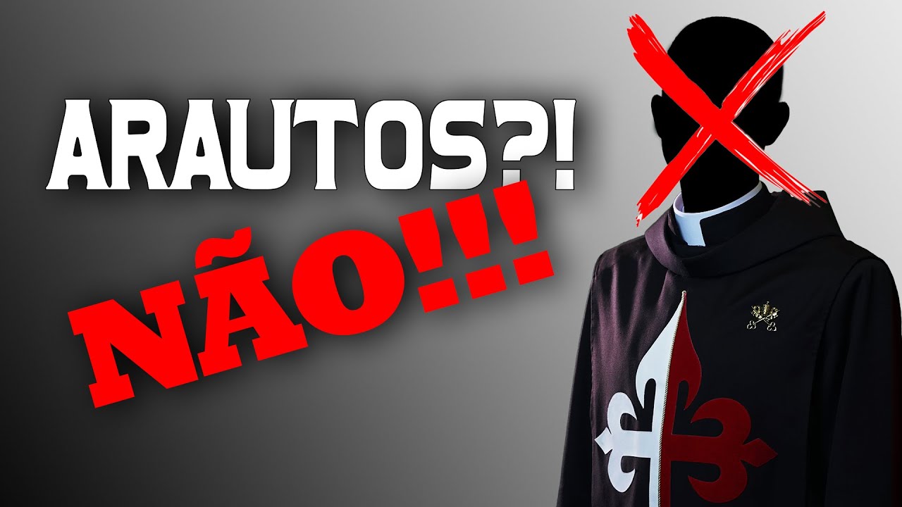 Detesto os Arautos: 5 Razões. Você concorda?