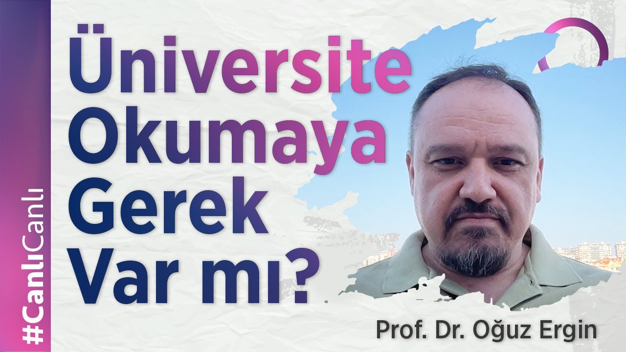 Üniversite Okumaya Gerek Var mı?