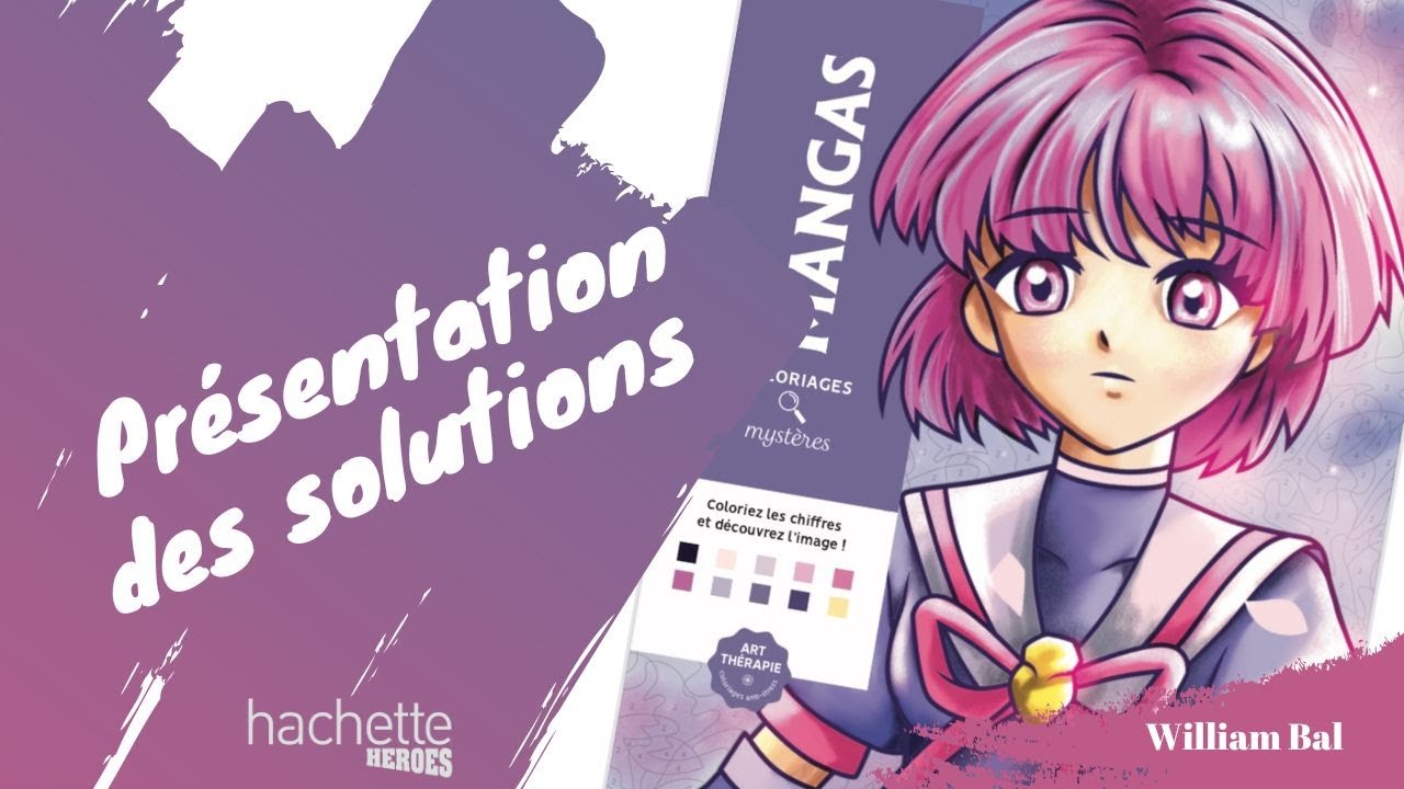 Mangas - Coloriages Mystères Hachette Heroes - SOLUTIONS