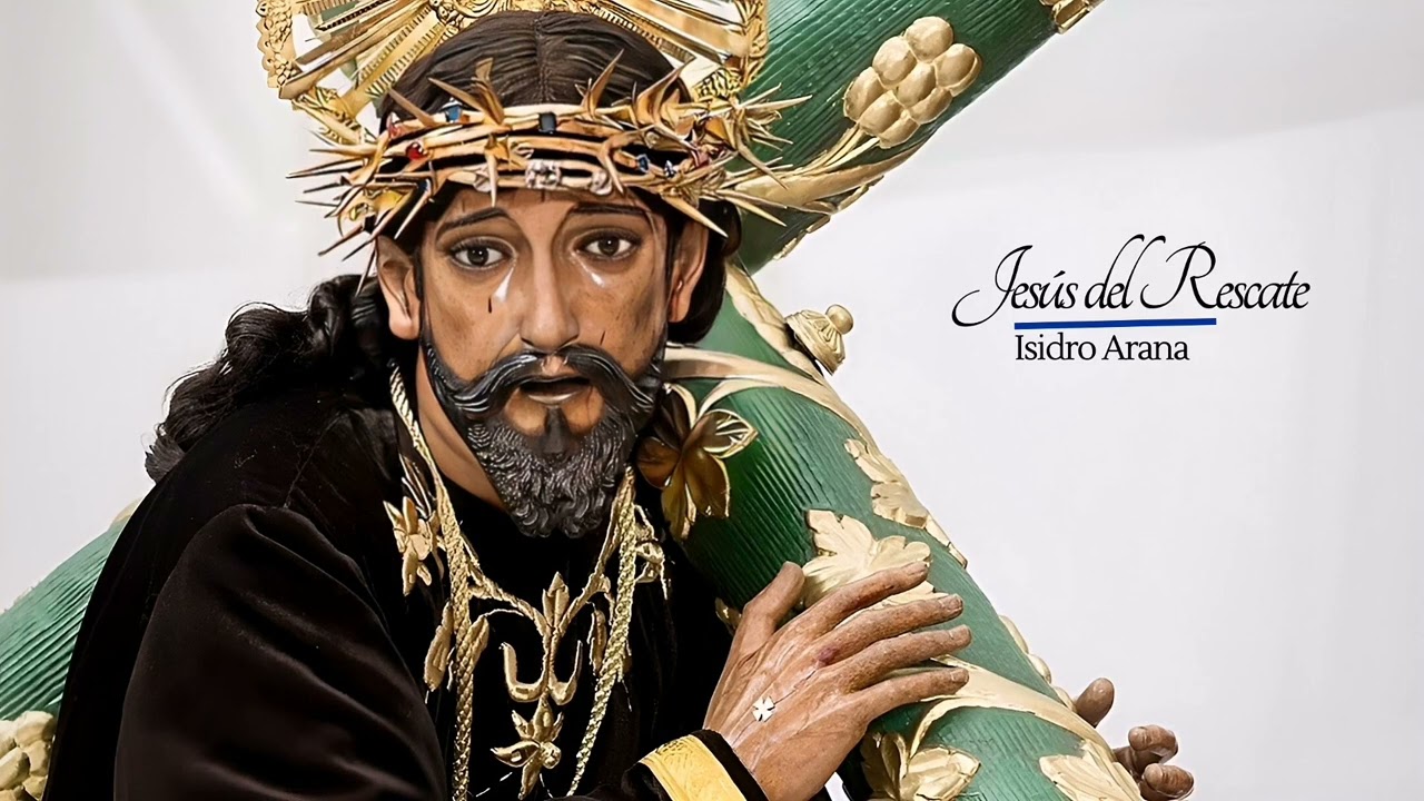 Jesús del Rescate - Marcha Fúnebre