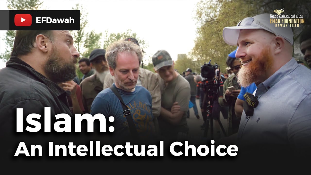 الإسلام اختيار فكري| Islam An Intellectual Choice