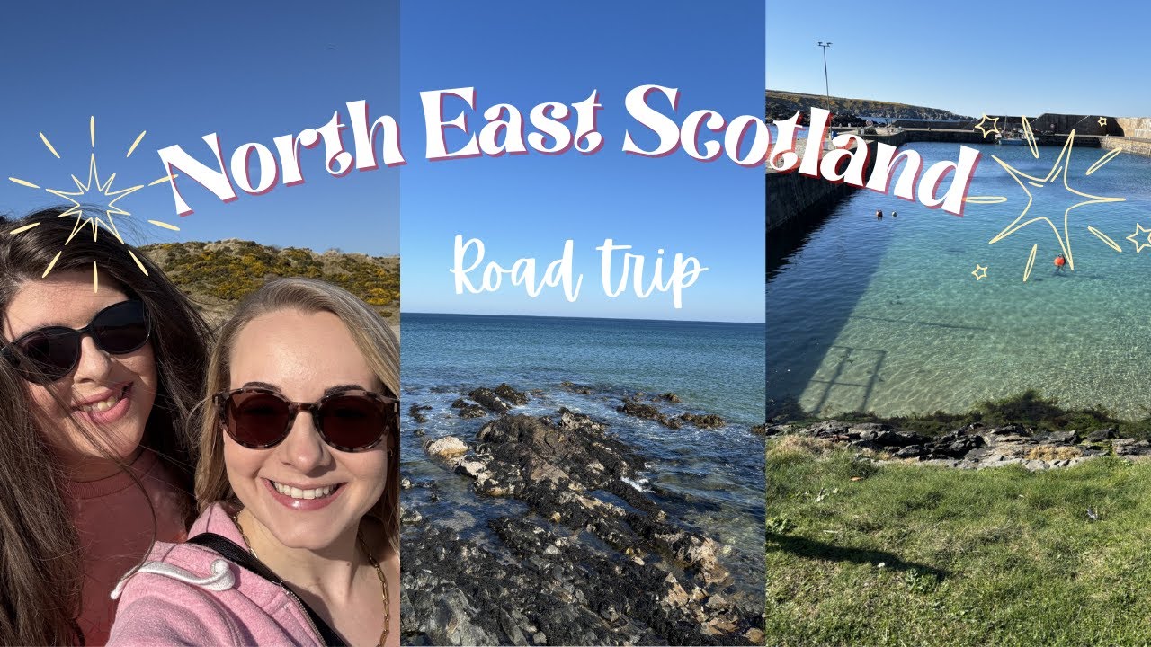 North East Scotland Road Trip | Newburgh | Banff | Portsoy | Moray Coast