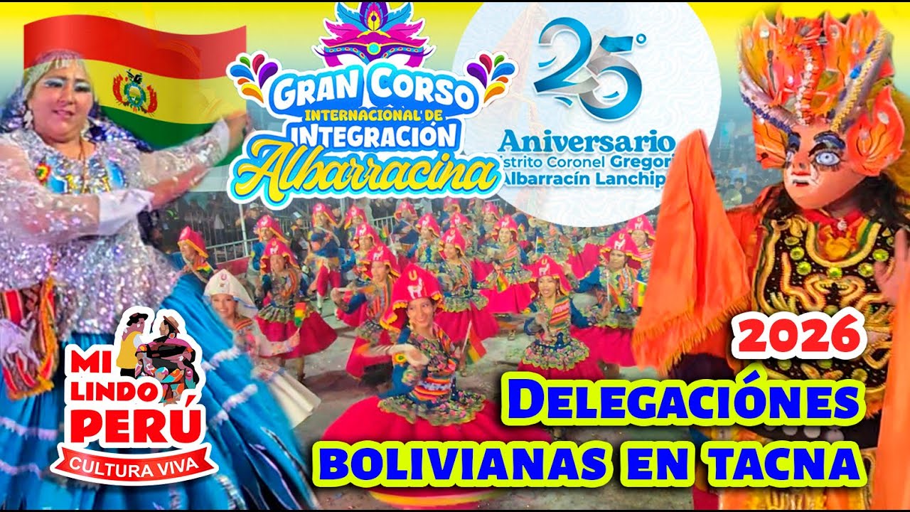 DELEGACIONES DE ORURO BOLIVIA EN TACNA DISTRITO CORONEL GREGORIO ALBARRACIN - 25° ANIVERSARIO 2026