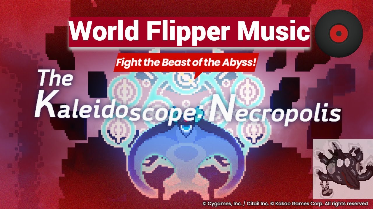World Flipper OST: Beast of the Abyss