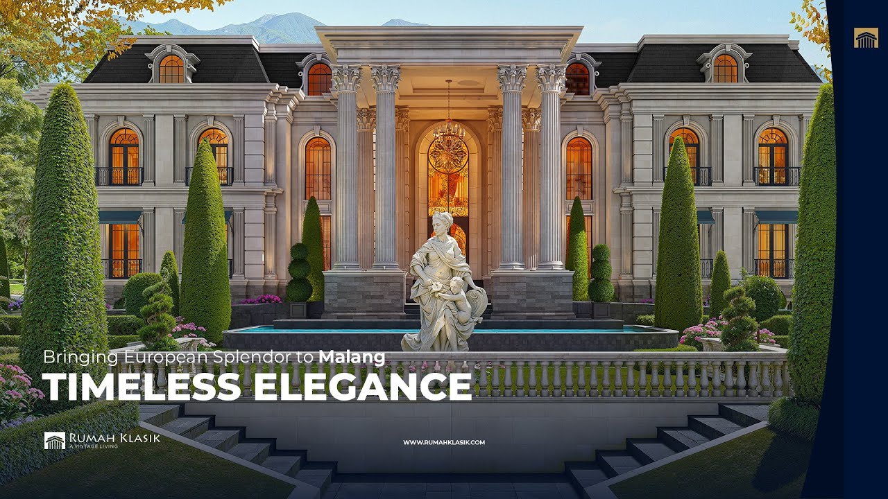 Timeless Elegance RUMAH KLASIK.