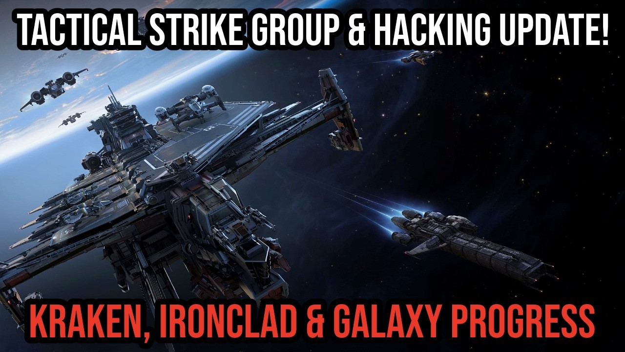 Star Citizen Monthly Report - Huge Ship Updates, Hacking & Strike Groups!