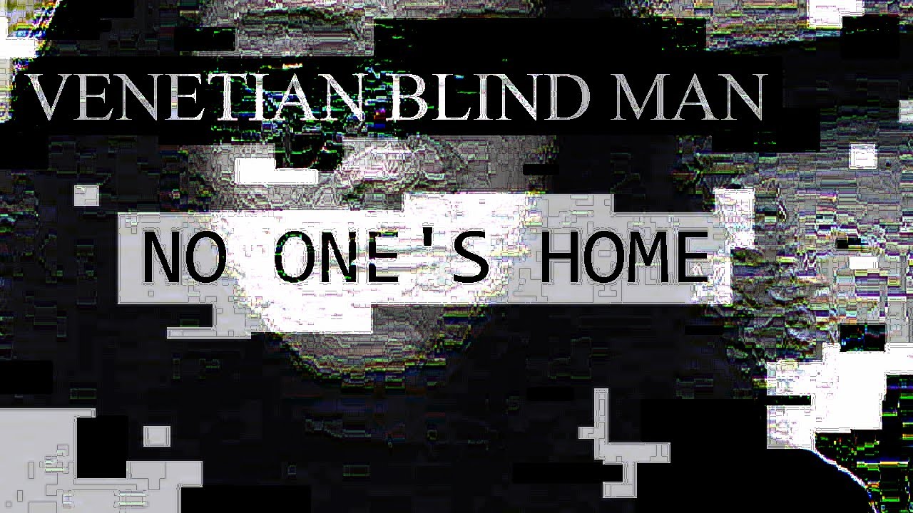 Venetian Blind Man / No One's Home - Will Wood | Cover by Anry L.