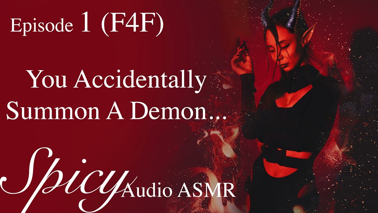 [SPICY] (F4F) Accidental Demon PART 1; ASMR Audio Sleep Story; Demoness; Romance; Night Ambiance;