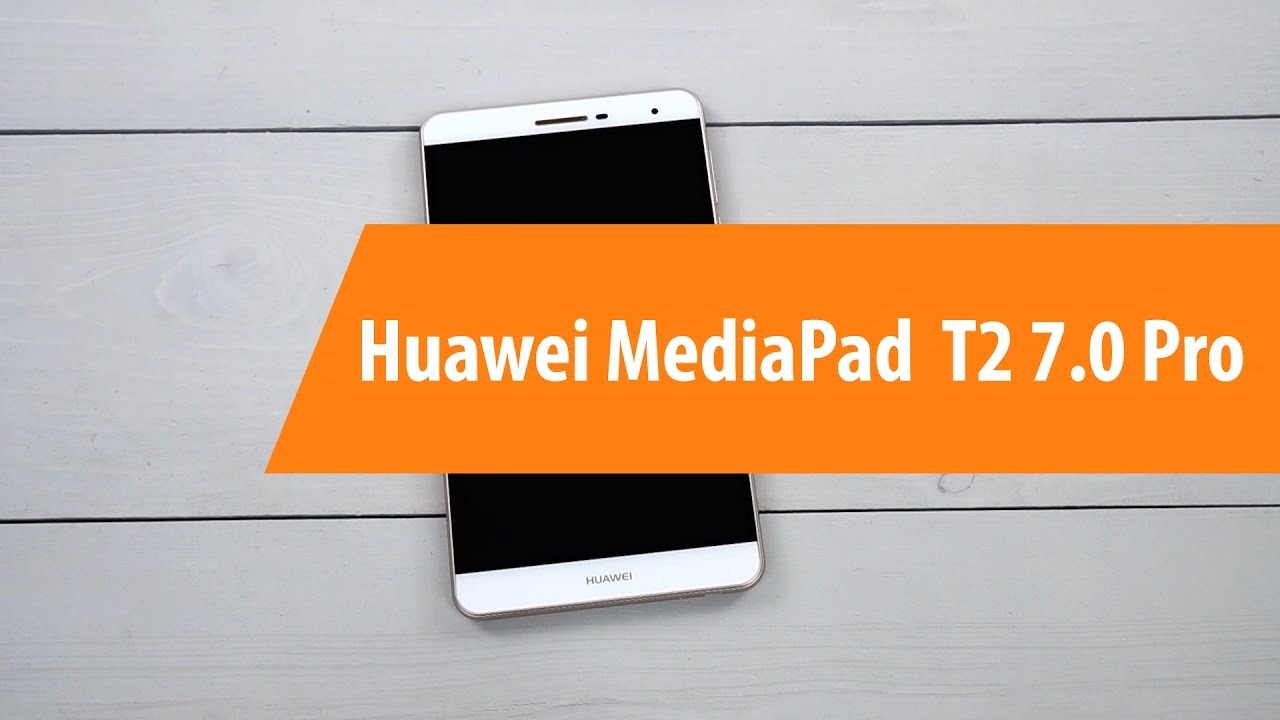 Распаковка Huawei MediaPad  T2 7.0 Pro / Unboxing Huawei MediaPad  T2 7.0 Pro