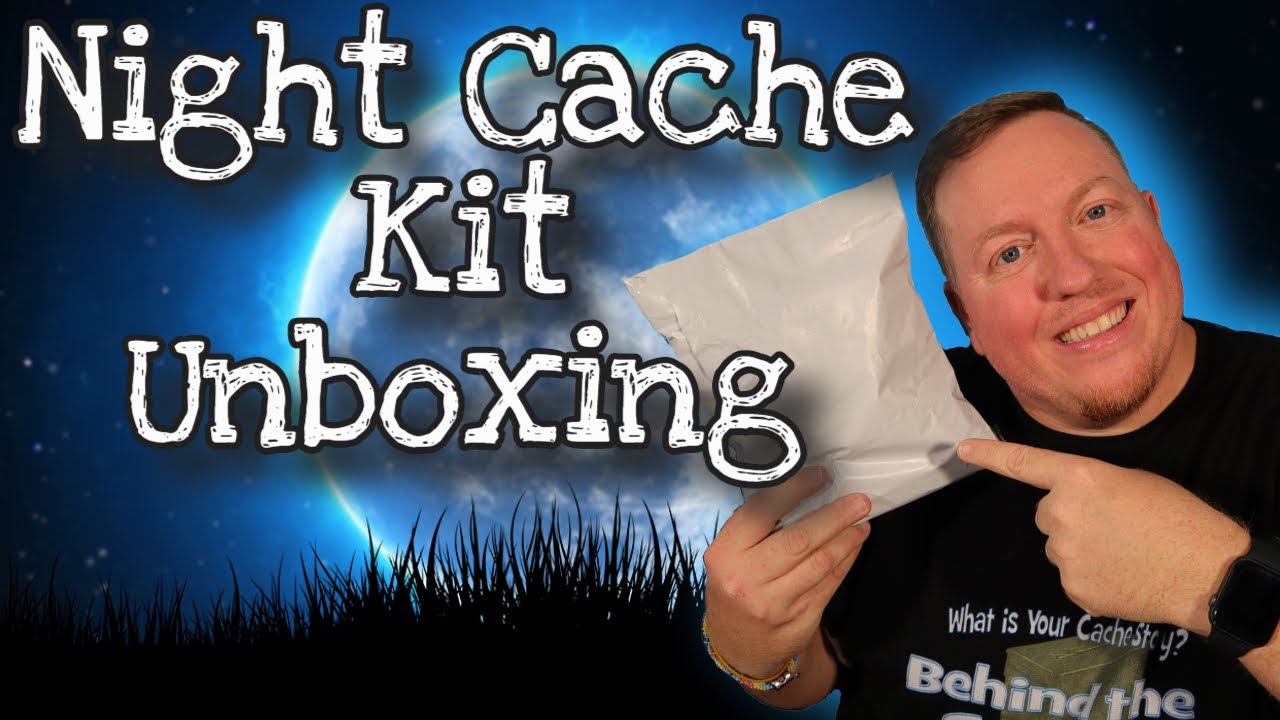 Night Cache Kit Unboxing (GCNW)