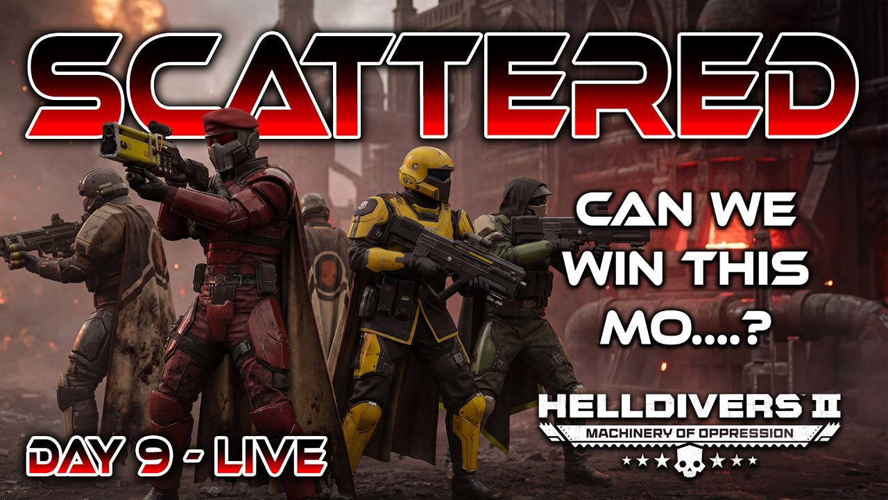 SCATTERED — Can We Win This MO? | Day 9 War Update LIVE (Helldivers 2)