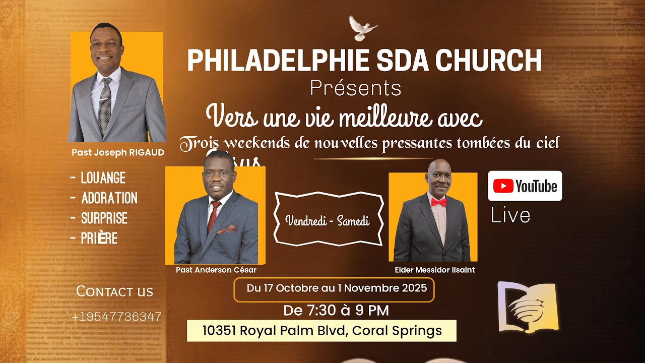Sabbat Des Visiteurs | Past. Anderson Cesar|Philadelphie SDA Church | 10/25/2025