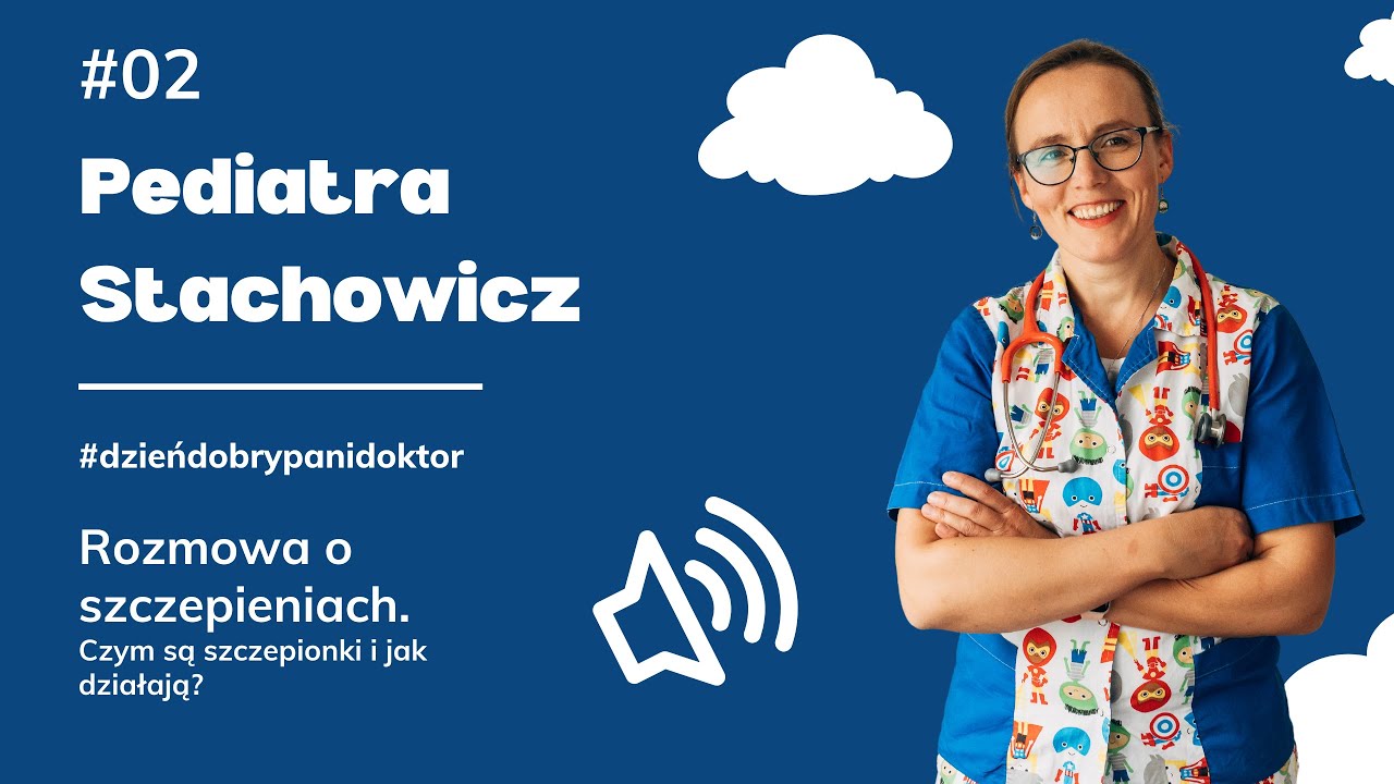 Czym są szczepionki i jak działają? Rozmowa o szczepieniach.