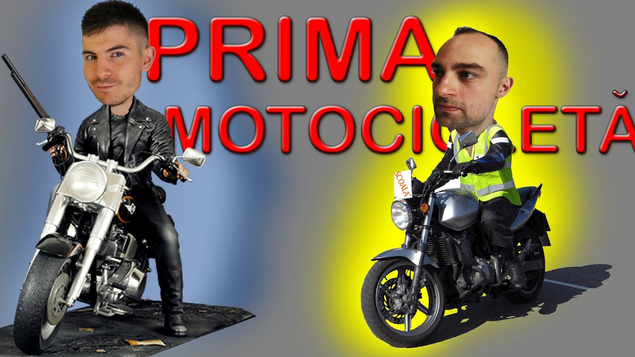 PRIMA ta motocicletă