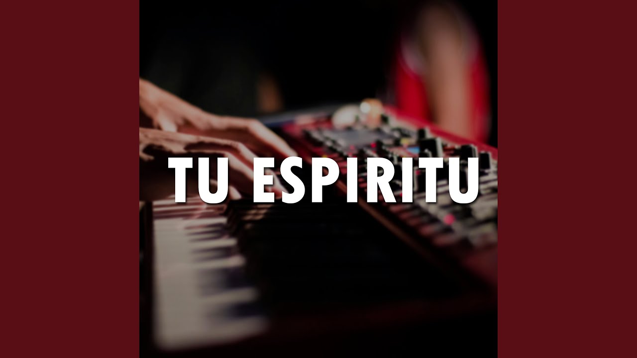 Tu Espiritu (Instrumental)