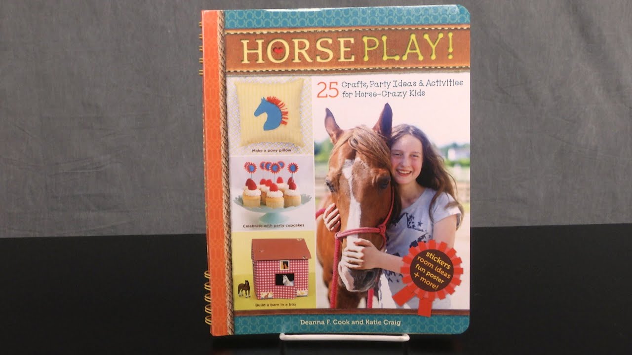 Horse Play! from Storey Publishing
