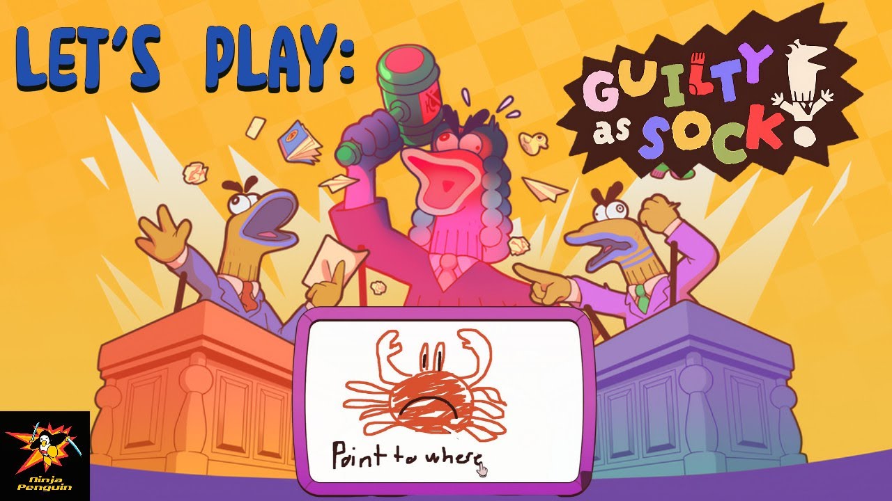 I Take My Friends to Court | Let's Play: Guilty As Sock!