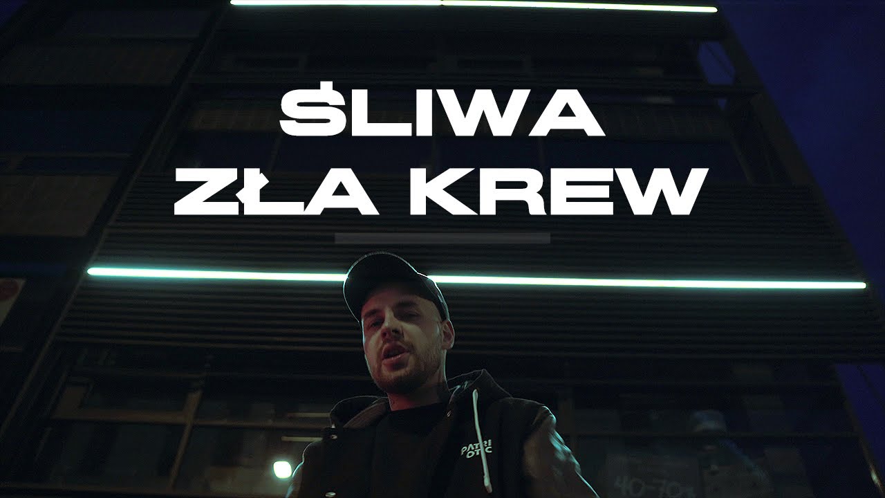 Śliwa - Zła krew (prod. Don Juan)