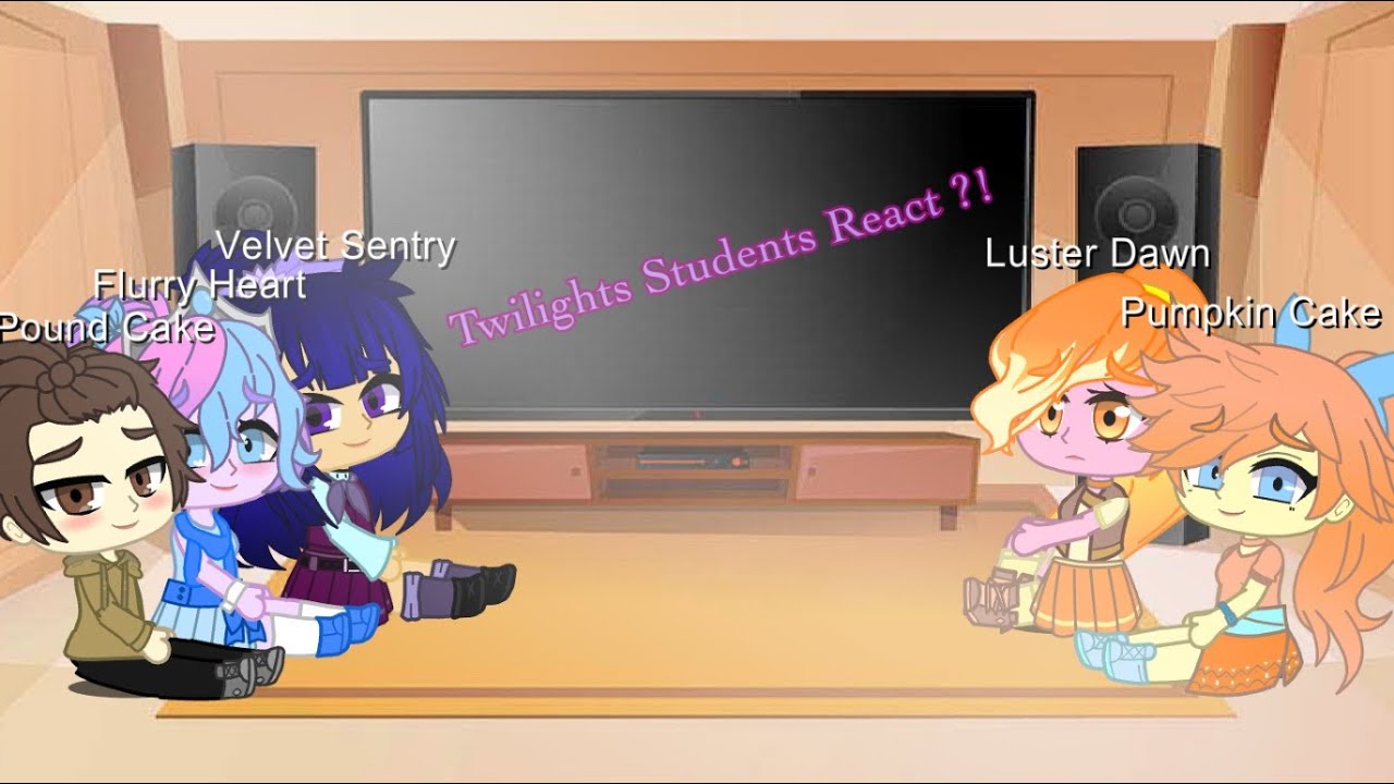 Twilight's EG Students React to her Pony self?! || Plurry || Gacha Video RE-UPLOADED