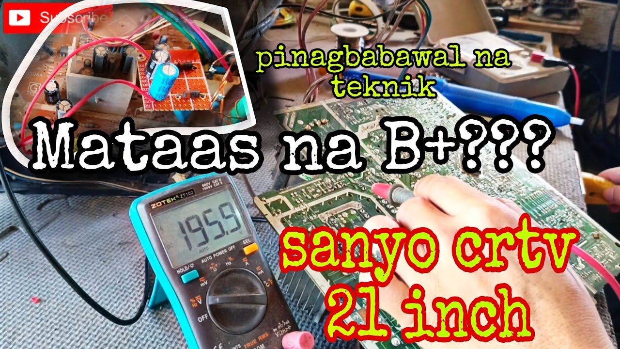 sanyo crt tv high b+ paano ayusin? panoorin for beginners only