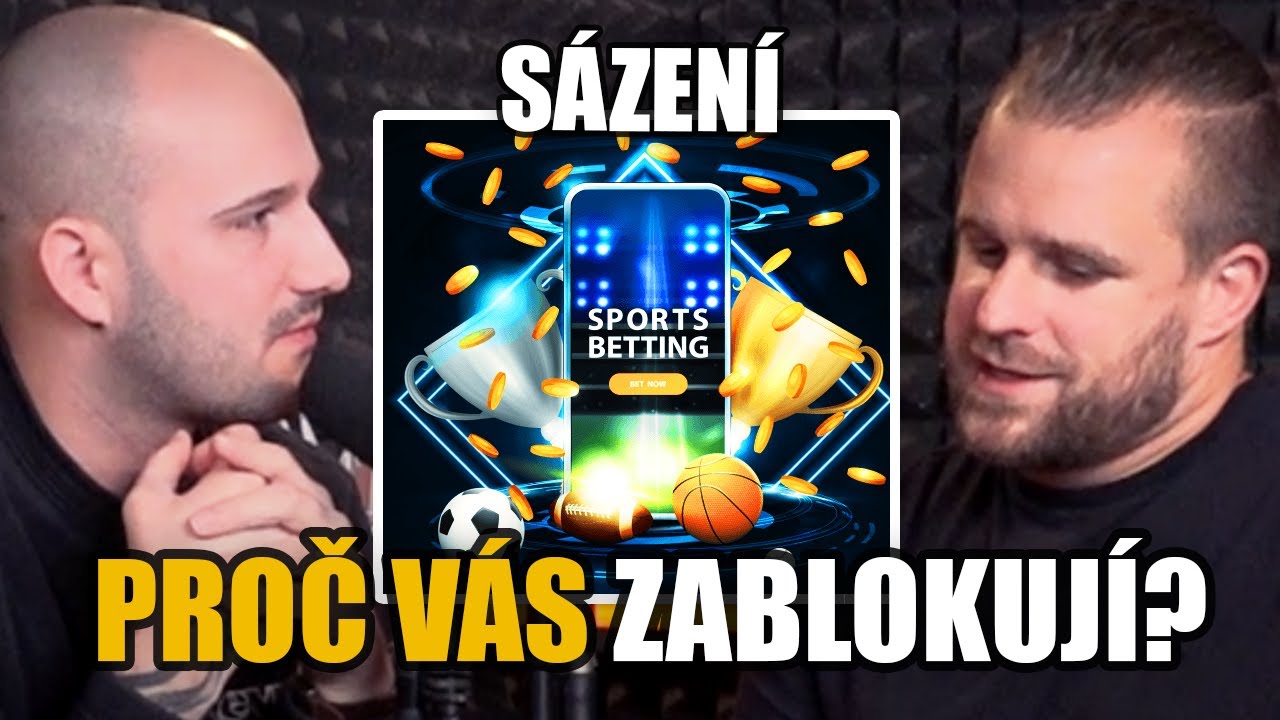 Sázením nikdy nezbohatnete. Když budete příliš vyhrávat, zablokují vás!