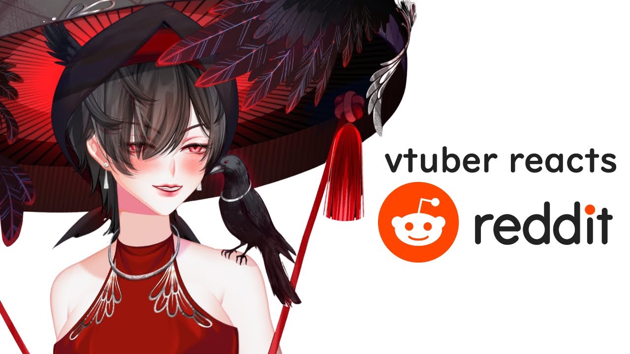 Wanna Reddit and Chill? - Vtuber EN JP VN