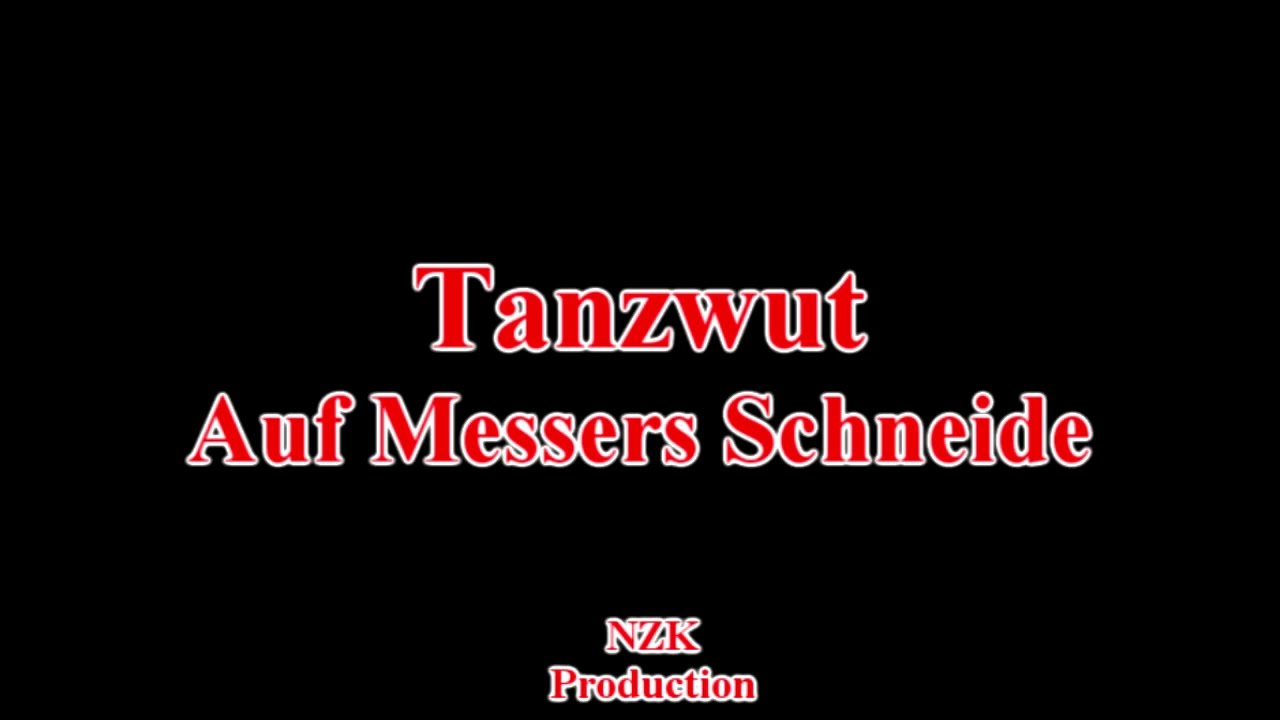 Tanzwut - Auf Messers Schneide(Lyrics)