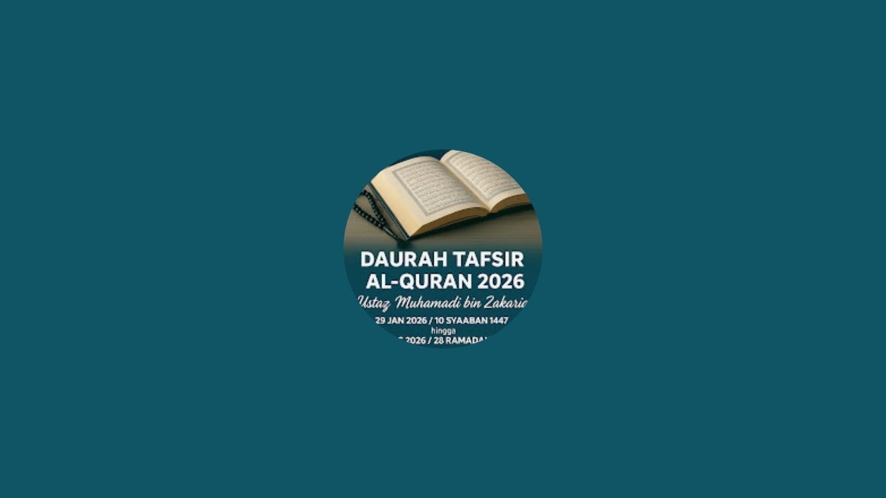 Daurah Tadabbur Al-Quran 2026 Siri 158
