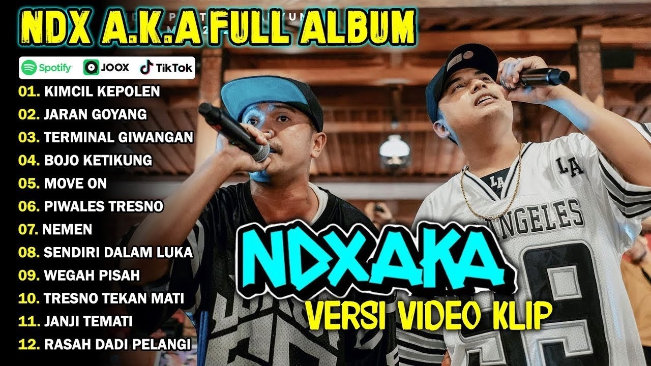NDX AKA FULL ALBUM TERBARU VIRAL 2026 | KIMCIL KEPOLEN, JARAN GOYANG
