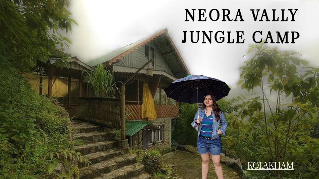Neora Valley Jungle Camp Kolakham II First Homestay in Kolakham
