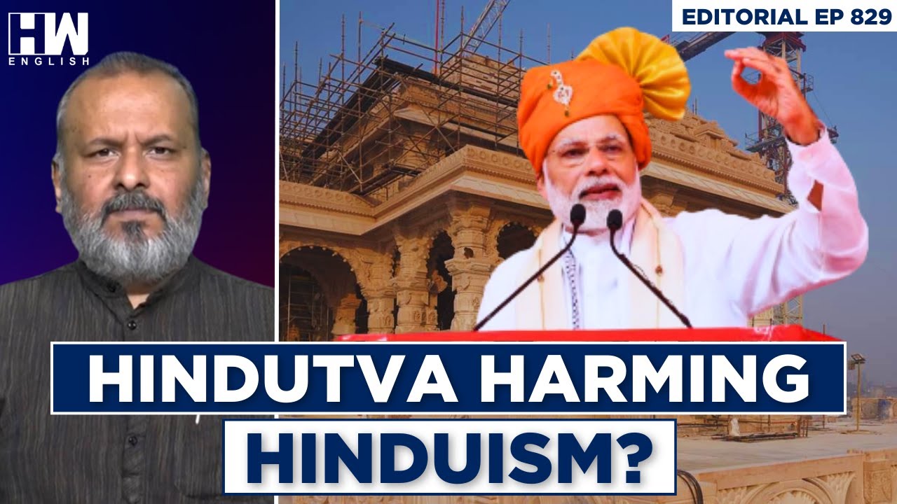 Editorial With Sujit Nair | is Hindutva Harming Hinduism?