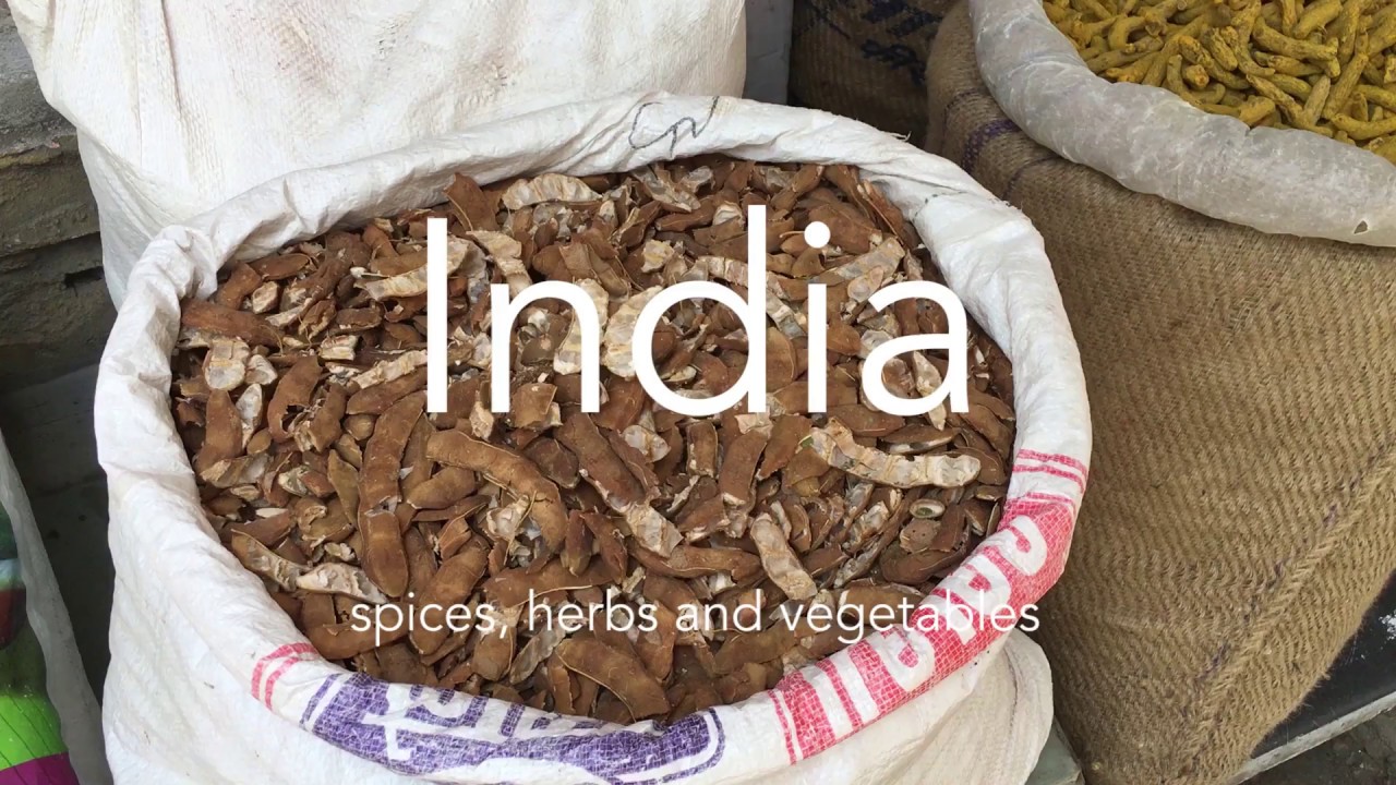 Eat in ... India - Spices, herbs and vegetables