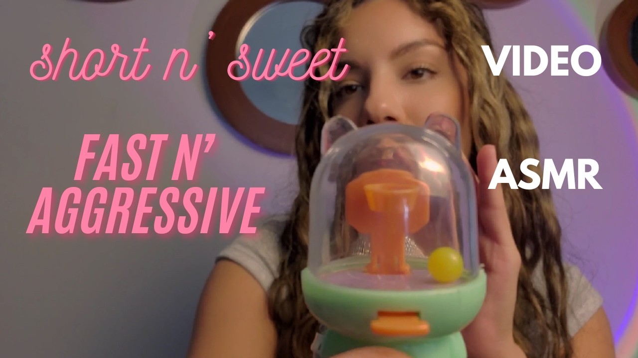 fast n' aggressive ASMR in a short n' sweet video ✨