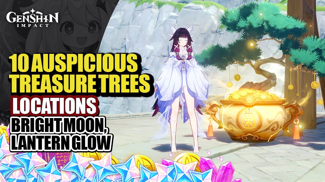 10 Auspicious Treasure Tree Locations | Bright Moon, Lantern Glow Event Guide | Genshin Impact