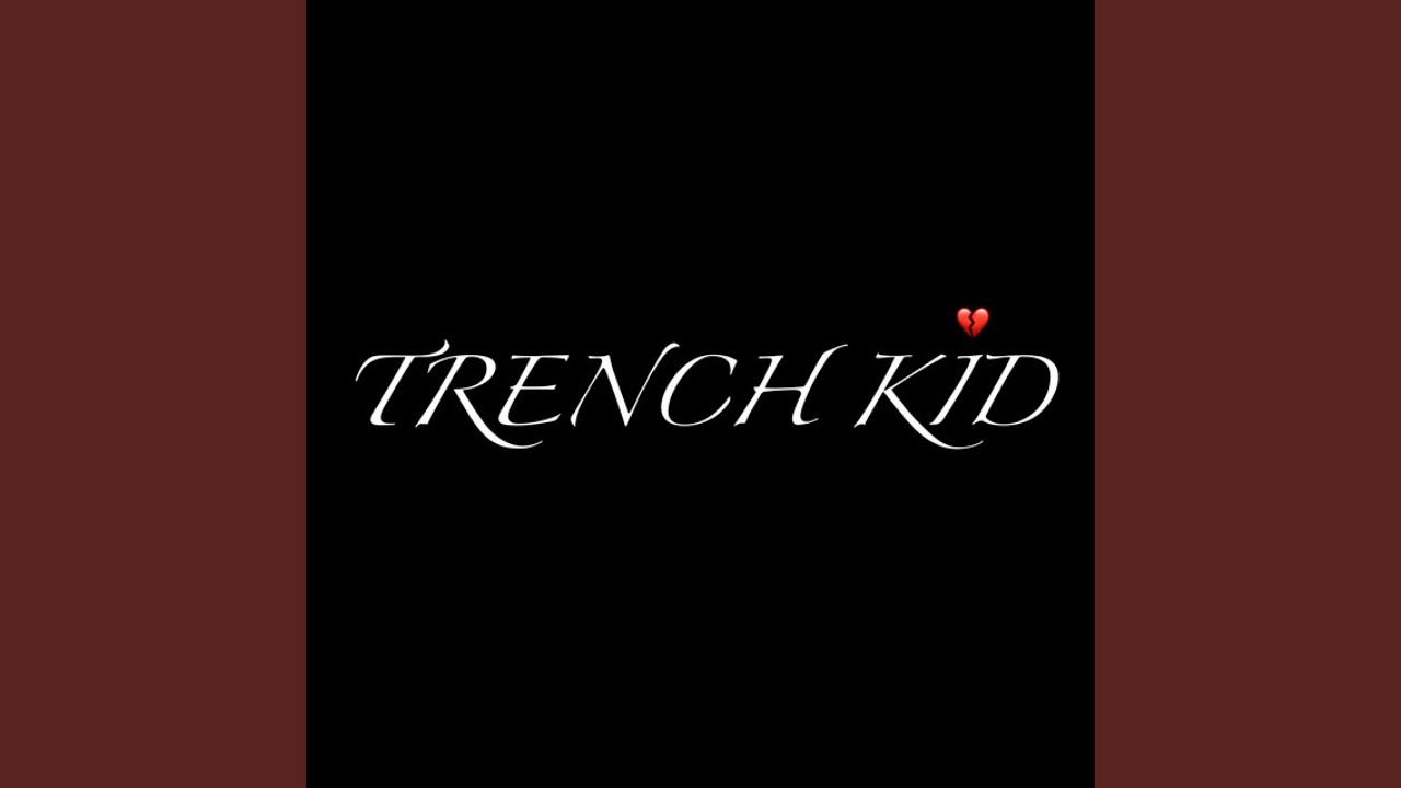 Trench Kid