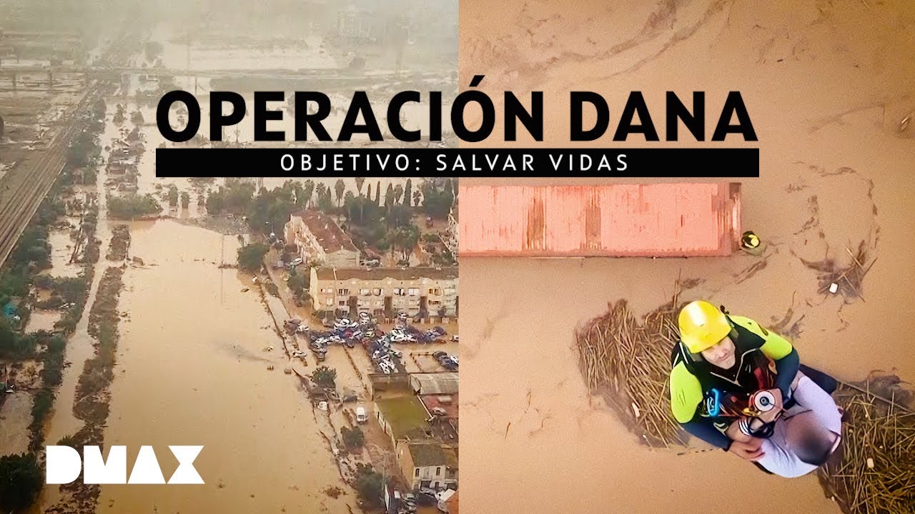 Así se vivió la Dana en primera línea | Operación Dana